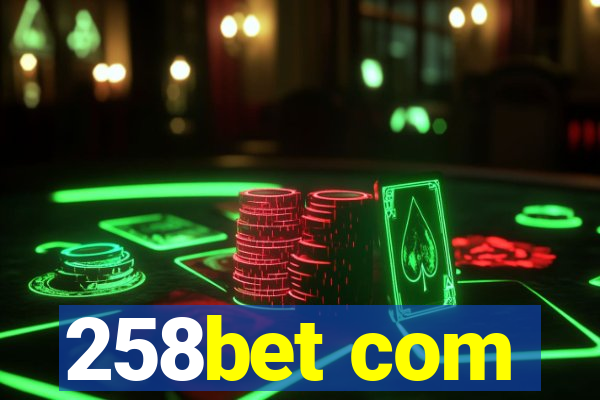 258bet com